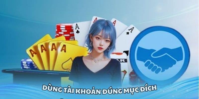 Sử dụng tài khoản có trách nhiệm